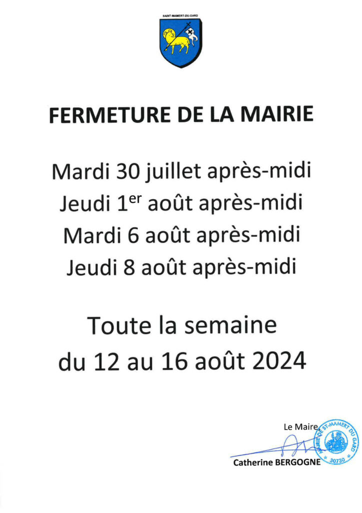 Information des jours de fermeture de la mairie de Saint-Mamert-du-Gard 